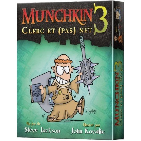 Munchkin 3 - Clerc et (pas) net