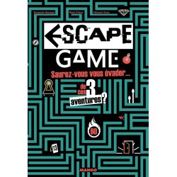 Escape Game - Saurez-vous vous évader... de ces 3 aventures? (Livre)