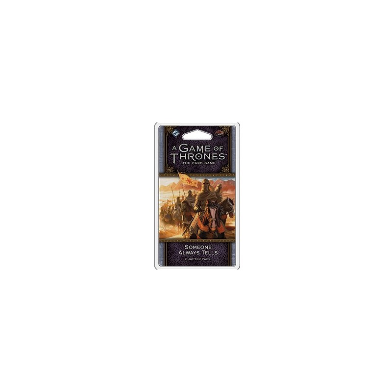 A Game of Thrones LCG, Second Edition - Someone Always Tells